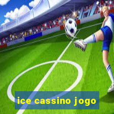 ice cassino jogo